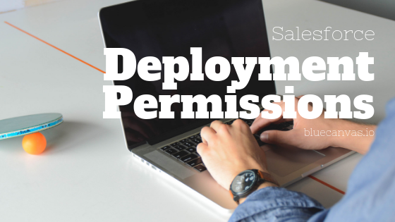 salesforce-deployment-permission-banner
