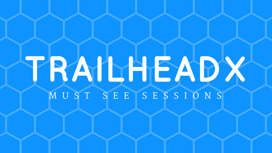 Trailheadx sesions