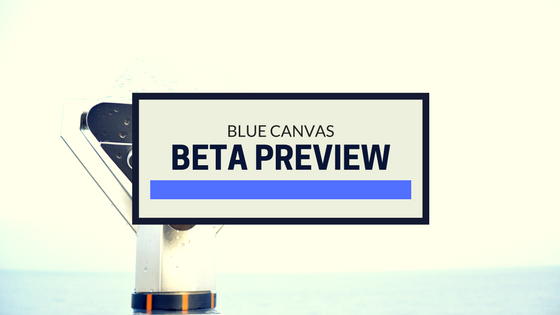 blue canvas beta preview